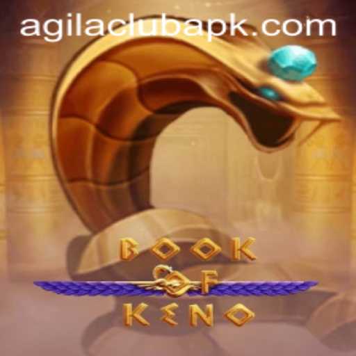 Exploring the Exciting World of BookOfKeno - A Game by AGILACLUB