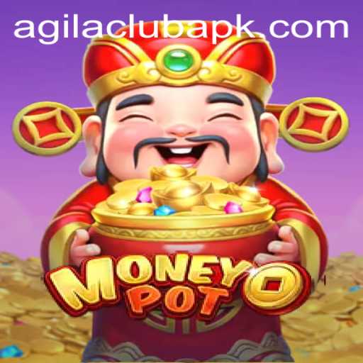 The Thrill of MoneyPot: Dive into the Gaming Revolution with AGILACLUB