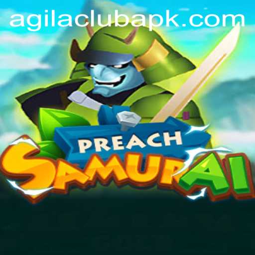 PreachSamurai: An Epic Journey in the World of AGILACLUB
